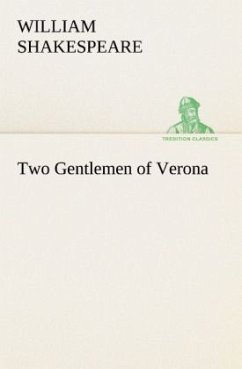 Two Gentlemen of Verona - Shakespeare, William