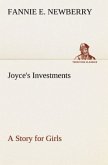 Joyce's Investments A Story for Girls