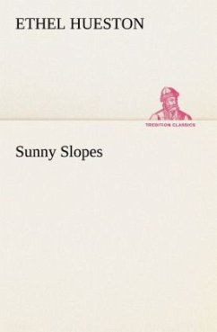 Sunny Slopes - Hueston, Ethel