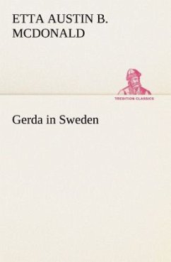 Gerda in Sweden - McDonald, Etta Austin Blaisdell