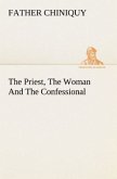 The Priest, The Woman And The Confessional