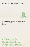 The Principles of Masonic Law