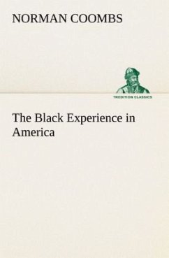 The Black Experience in America - Coombs, Norman