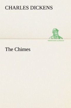 The Chimes - Dickens, Charles