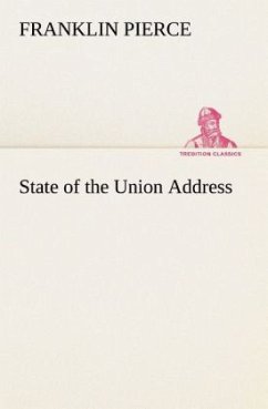 State of the Union Address - Pierce, Franklin