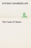 The Coast of Chance