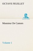 Monsieur De Camors ¿ Volume 1