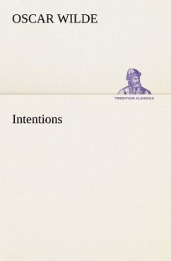 Intentions - Wilde, Oscar