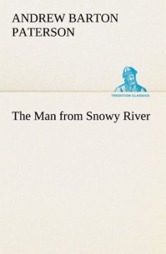 The Man from Snowy River - Paterson, Andrew Barton