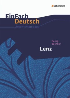 Lenz. EinFach Deutsch Unterrichtsmodelle - Büchner, Georg; Kroemer, Roland; Hog, Michael