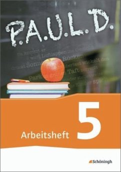 P.A.U.L. D. (Paul) 5. Arbeitsheft. Gymnasien und Gesamtschulen - Neubearbeitung - Bartoldus, Thomas;Greiff-Lüchow, Sandra;Herrmann, Dietrich;Diekhans, Johannes;Fuchs, Michael