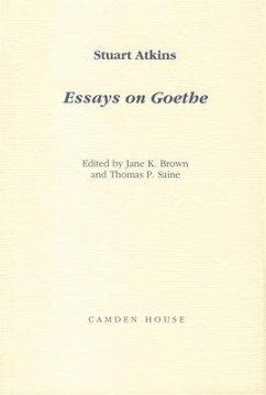 Essays on Goethe - Atkins, Stuart; Brown, Jane K.