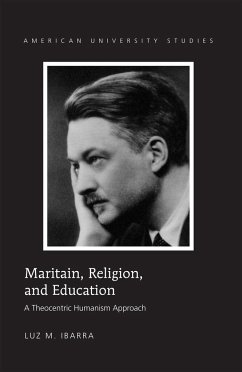 Maritain, Religion, and Education - Ibarra, Luz M.