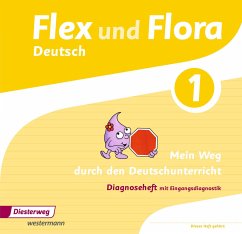 Flex und Flora 1. Diagnoseheft - Baligand, Heike;Föhl, Angelika;Holtz, Tanja