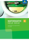 Mathematik Neue Wege SI 6. G9. Arbeitsbuch. Hessen