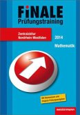 Mathematik, Zentralabitur / Finale - Prüfungstraining, Nordrhein-Westfalen, 2014
