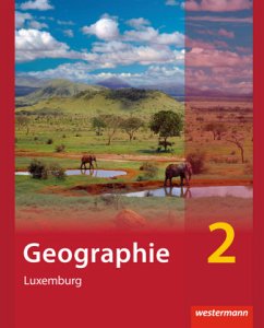 Schülerband / Diercke Geographie, Ausgabe für Luxemburg 2