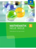 Mathematik Neue Wege 5. Arbeitsbuch. Nordrhein-Westfalen