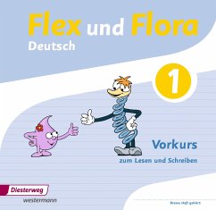 Flex und Flora: Vorkurs zum Lesen und Schreiben - Baligand, Heike;Föhl, Angelika;Holtz, Tanja