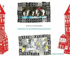 Zirkus in Schrummschrumm - Wille, Micha;Wörtl, Hans