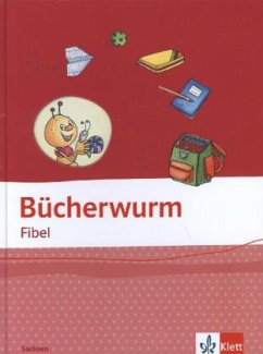 Bücherwurm Fibel. Ausgabe Sachsen