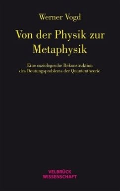 Von der Physik zur Metaphysik - Vogd, Werner