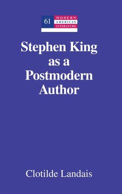 Stephen King as a Postmodern Author - Landais, Clotilde