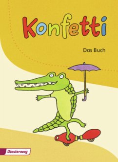 Konfetti - Ausgabe 2013 / Konfetti, Ausgabe 2013 - Höhn, Manuela;Mölders, Rita;Moser, Iris;Pieler, Mechthild