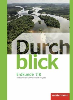 Durchblick Erdkunde 7 / 8. Schulbuch. Differenzierende Ausgabe. Oberschulen in Niedersachsen - Frambach, Timo;Hofemeister, Uwe;Lüdecke, Timo