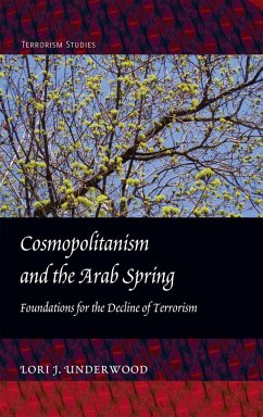 Cosmopolitanism and the Arab Spring - Underwood, Lori J.