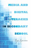 Media and Digital Literacies in Secondary School