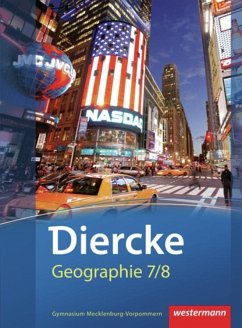 Diercke Geographie 7 / 8. Schulbuch. Mecklenburg-Vorpommern - Geisler, Sabine;Töppner, Grit;Kort, Gudrun