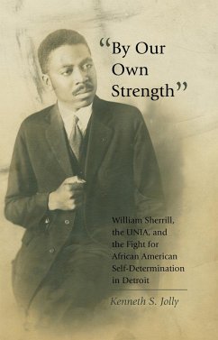 «By Our Own Strength» - Jolly, Kenneth S.