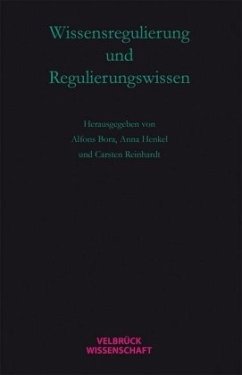 Cover Wissensregulierung und Regulierungswissen