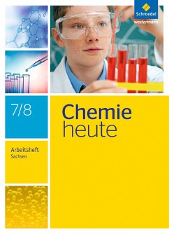 Chemie heute 7 / 8. Arbeitsheft. Sachsen