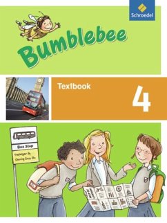 Bumblebee 4. Textbook - Ehlers, Gisela;Kahstein, Grit;Muth, Matthias