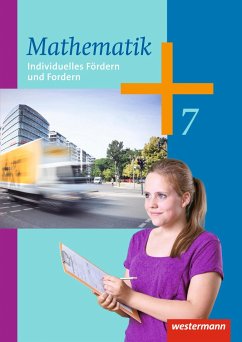 Mathematik 7. Arbeitsheft. Individuelles Fördern und Fordern. Hessen, Niedersachsen, Rheinland-Pfalz, Saarland