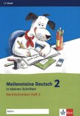Rechtschreiben 2. Schuljahr / Meilensteine Deutsch in kleinen Schritten H.3