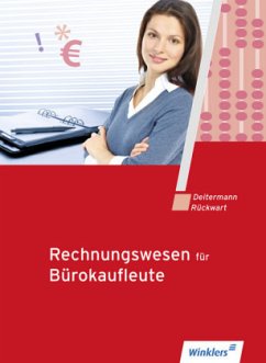 Rechnungswesen für Kaufleute im Büromanagement - Deitermann, Manfred; Rückwart, Wolf-Dieter