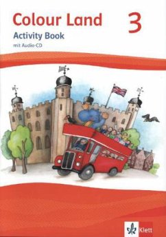 Colour Land ab Klasse 3. Ausgabe 2013. Activity Book mit Audio-CD 3. Schuljahr