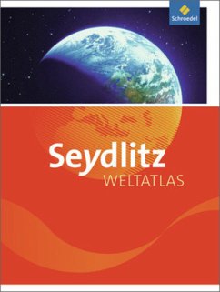 Seydlitz Weltatlas, m. 1 Buch, m. 1 Online-Zugang / Seydlitz Weltatlas (2013)