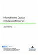 Information and Decision in Behavioral... - Bild 1