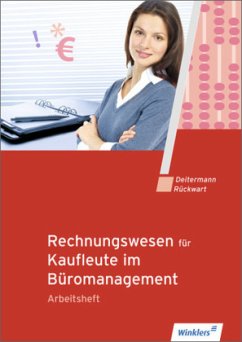 Rechnungswesen für Kaufleute im Büromanagement - Arbeitsheft - Deitermann, Manfred; Rückwart, Wolf-Dieter