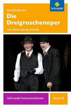 Die Dreigroschenoper - Brecht, Bertolt; Schede, Hans-Georg