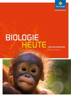 Biologie heute. Einführungsphase: Schülerband. Nordrhein-Westfalen