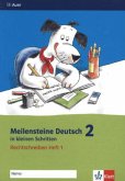 Rechtschreiben 2. Schuljahr / Meilensteine Deutsch in kleinen Schritten H.1