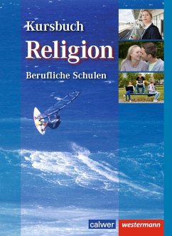 Kursbuch Religion Berufliche Schulen. Schülerband