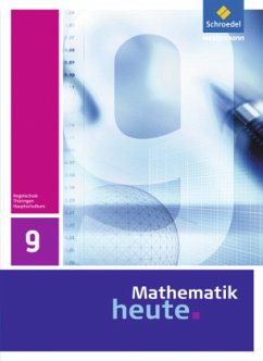 Mathematik heute - Ausgabe 2010 für Thüringen / Mathematik heute, Ausgabe 2010 Thüringen