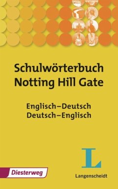 Schulwörterbuch Notting Hill Gate