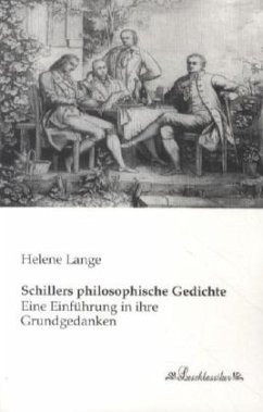 Schillers philosophische Gedichte - Lange, Helene